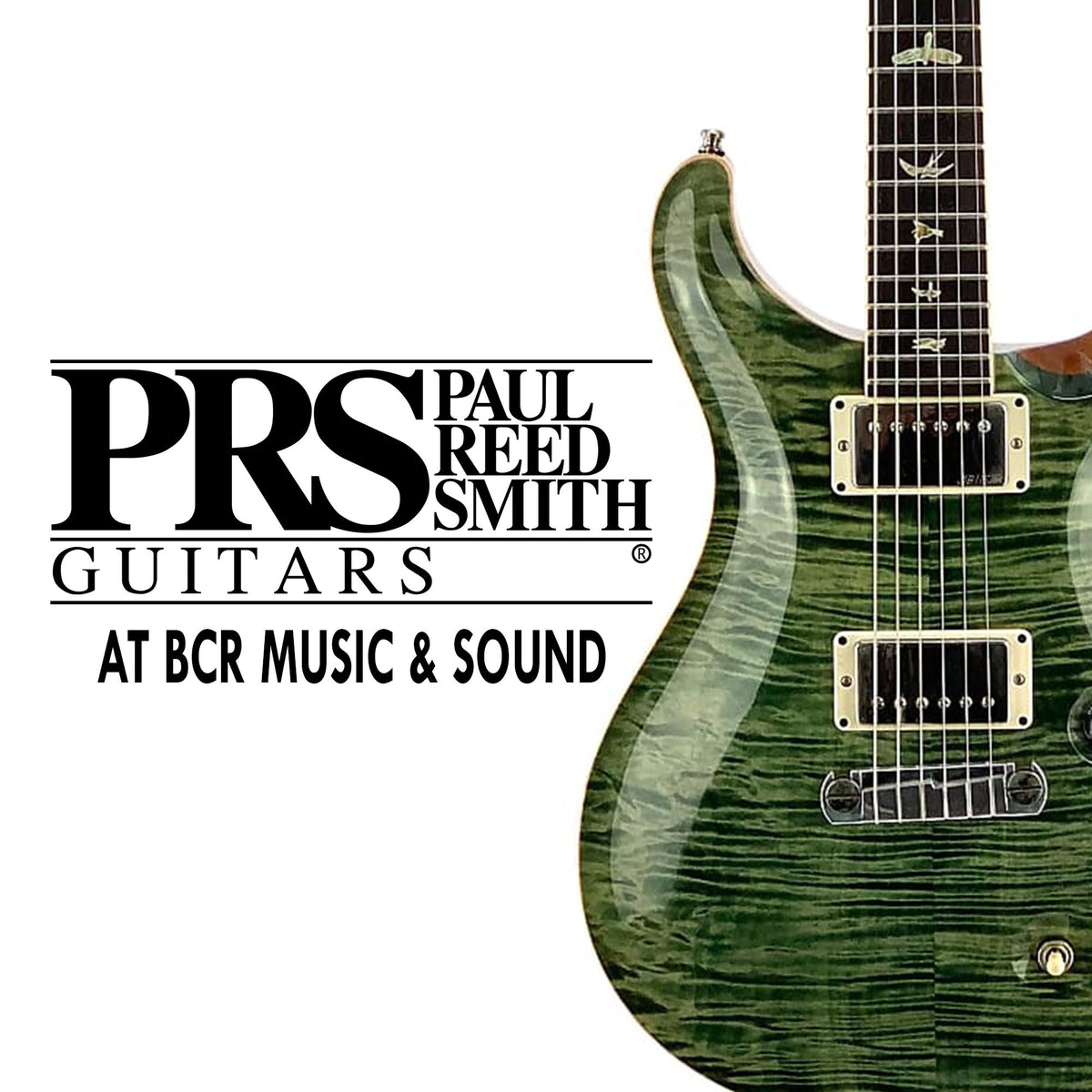 Paul Reed Smith Guitars at BCR Music & Sound