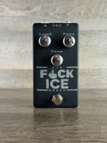 Southbound FX FCK ICE Pedal